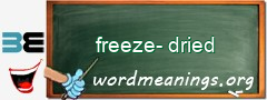 WordMeaning blackboard for freeze-dried